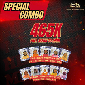 Combo Special - Full menu 10 món Healthy MeatBall