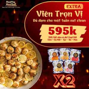 Combo Viên Trọn Vị Extra 5 loại 12 gói thịt viên Eat Clean – 2kg